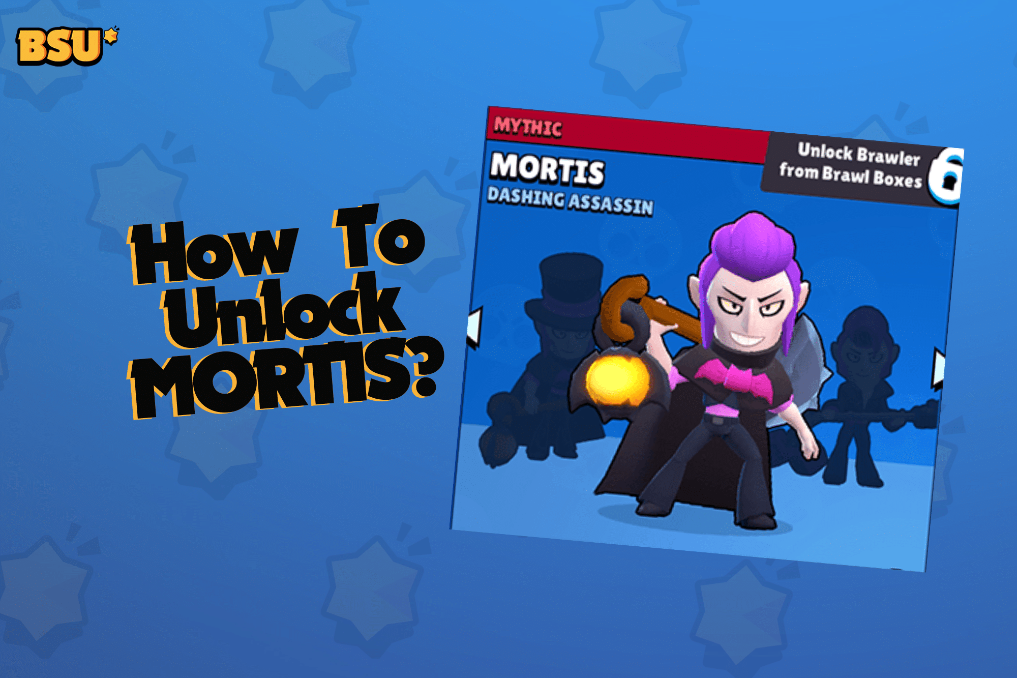 How To Unlock Mortis Brawl Stars Brawl Stars Up - brawl stars 100 boxes