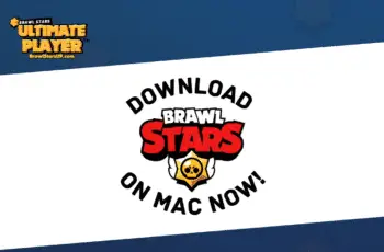 Brawl Stars PC - Mac