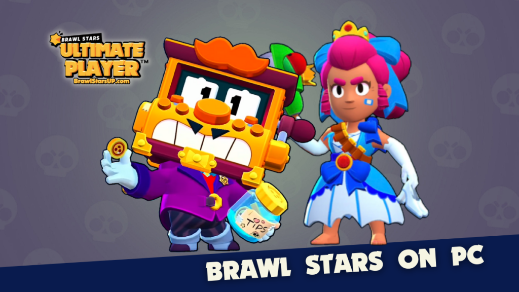 Is It Better To Play Brawl Stars On PC