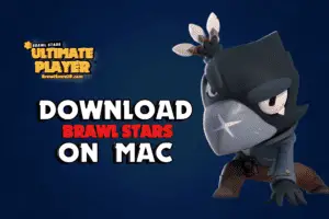 Brawl Stars Characters Everything You Need To Win The Best Way to Download Brawl Stars on Mac
